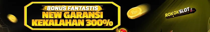 BONUS NEW GARANSI KEKALAHAN 300%